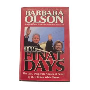 The Final Days Barbara Olson 1st Ed 1st Print w/ Publisher Letter History